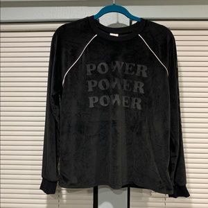 Super soft (velour or velvet) lightweight long sleeve “Power” shirt.